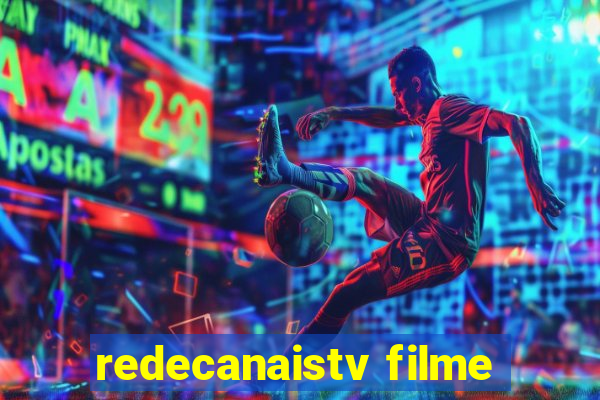 redecanaistv filme